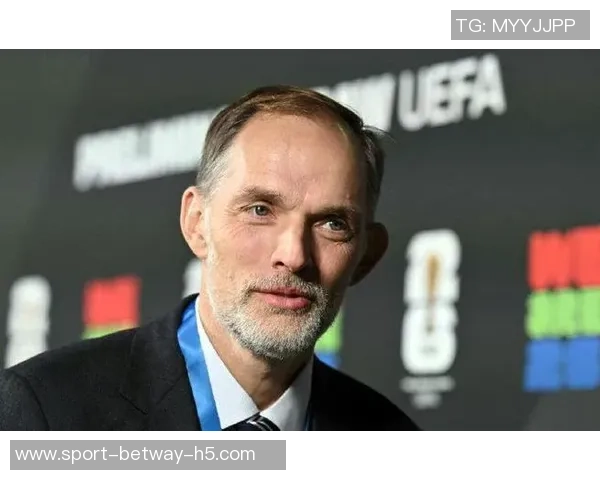 英足总CEO赞图赫尔激发英格兰活力期待美加墨世界杯盛况